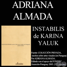 INSTABILIS, 2000 - KARINA YALUK - Comentario de ADRIANA ALMADA