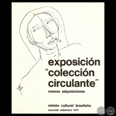 EXPOSICIN COLECCIN CIRCULANTE, 1974 - Texto de LIVIO ABRAMO