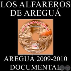 ALFAREROS DE AREGUÁ, DOCUMENTAL - Realizadora: YSANNE GAYET