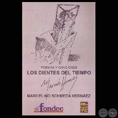 LOS DIENTES DEL TIEMPO. Poesías de MARCELO HERNÁEZ (Ilustración CARLOS COLOMBINO)