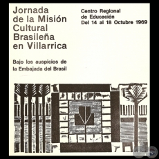 JORNADA DE LA MISIÓN CULTURAL BRASILEÑA EN VILLARRICA, 1969 - Muestra de Grabados de OLGA BLINDER, EDITH JIMÉNEZ, LIVIO ABRAMO y JACINTO RIVERO 