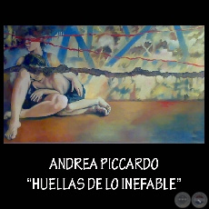 HUELLAS DE LO INEFABLE, 2009 - Óleo de ANDREA PICCARDO
