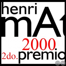 SEGUNDO PREMIO HENRI MATISSE 2000 (Obra de CLAUDIA CASARINO)