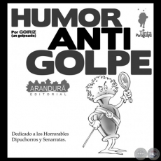 HUMOR ANTIGOLPE, 2013 - Humor grfico de ROBERTO GOIRIZ