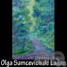 CAMPIÑA PARAGUAYA - Pintura de Olga Samcevich de Ladan - Año 2009