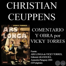 CHRISTIAN CEUPPENS (Comentarios de VICKY TORRES) - Ao 2004