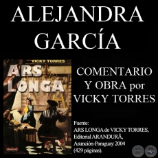 EL JARDN SOADO de ALEJANDRA GARCA- Texto de VICKY TORRES