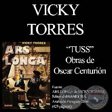  TUSS. Obra de OSCAR CENTURIÓN - Texto de VICKY TORRES
