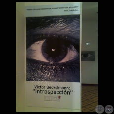 INTROSPECCIÓN - Exposición fotográfica de VÍCTOR BECKELMANN - Mayo 2011