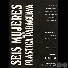SEIS MUJERES EN LA PLSTICA PARAGUAYA, 1987 - Obras de LUCY YEGROS