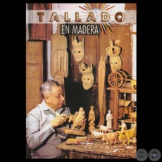 TALLADOS EN MADERA -  CATLOGO - Obras de ZENN PEZ ESQUIVEL