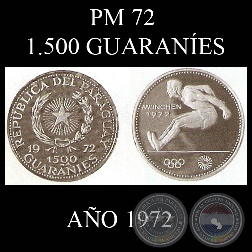 PM 72 – 1.500 GUARANÍES – AÑO 1972