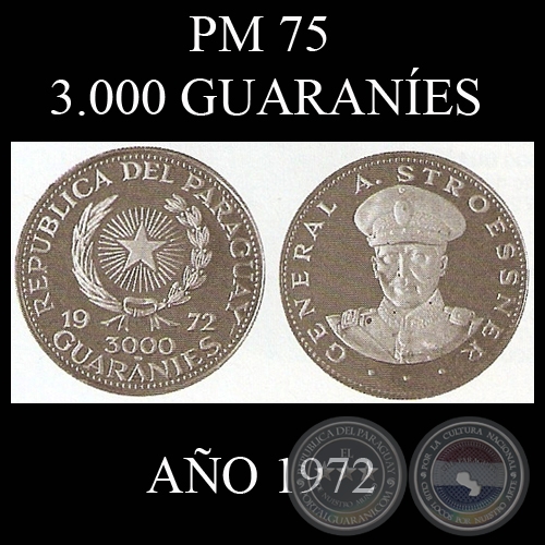 PM 75 – 3.000 GUARANÍES – AÑO 1972