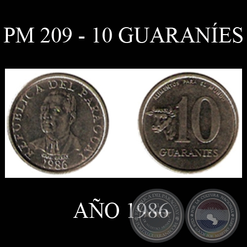 PM 209 - 10 GUARANÍES – AÑO 1986