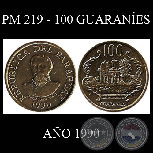 PM 219 - 100 GUARANÍES – AÑO 1990