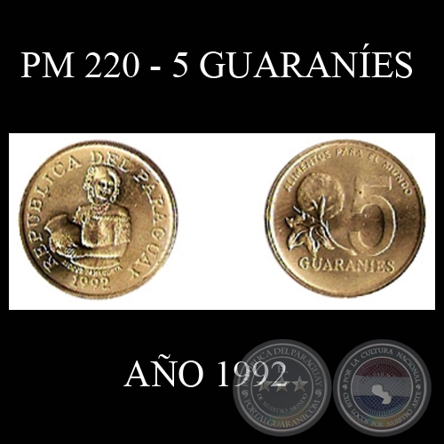 PM 220 - 5 GUARANÍES – AÑO 1992