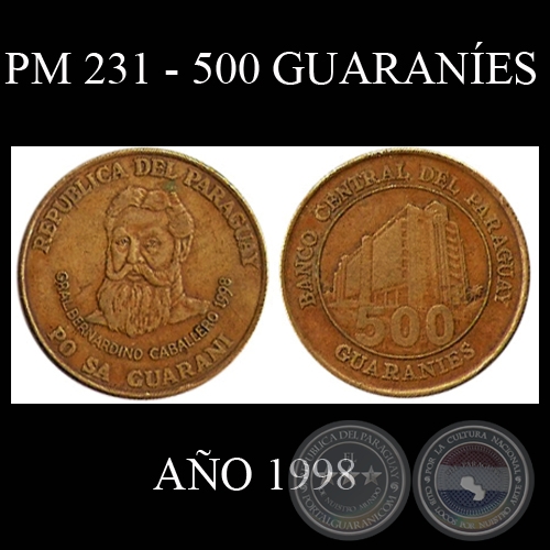 PM 231 - 500 GUARANÍES – AÑO 1998