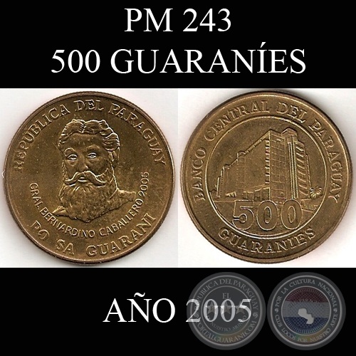 PM 243 - 500 GUARANES  AO 2005