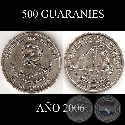 500 GUARANÍES – AÑO 2006