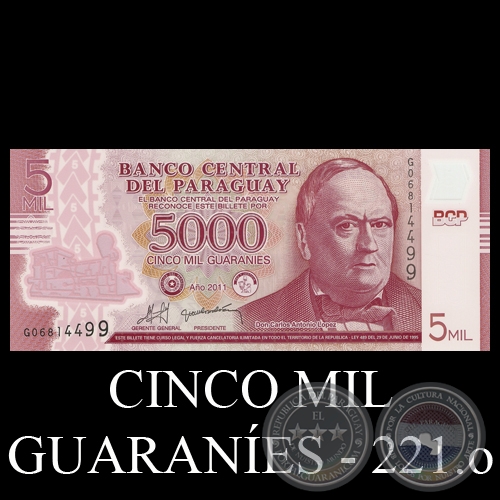 CINCO MIL GUARANES - SERIE G - 221.o - FIRMAS: JORGE VILLALBA - JORGE CORVALN 