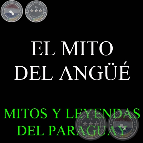 Portal Guaraní - MITOS Y LEYENDAS DEL PARAGUAY, 1998 - Compilación
