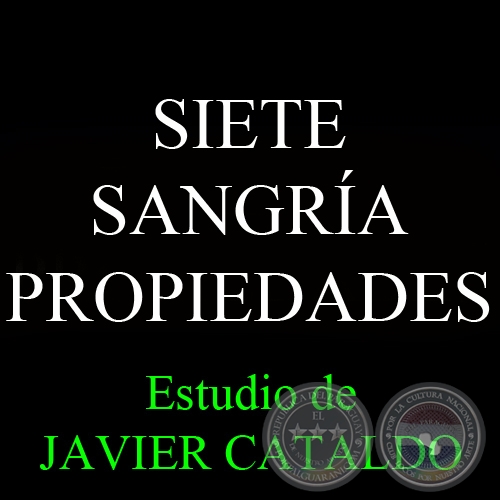 SIETE SANGRÍA - PROPIEDADES - Estudio de JAVIER CATALDO