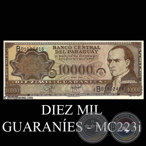 DIEZ MIL GUARANÍES - MC221.i - FIRMA: EDGAR ISIDRO CÁCERES VERA - EDGAR ANÍBAL GÓMEZ GINARD