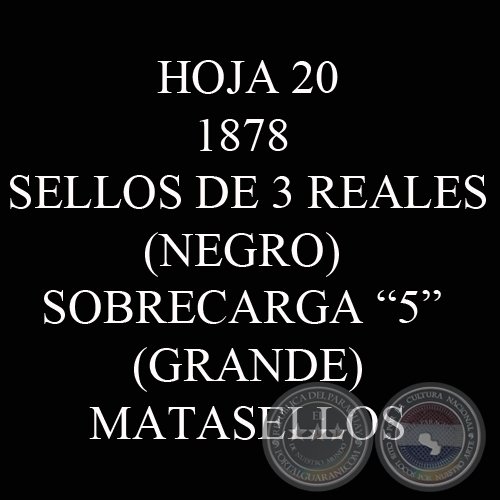1878 - SELLOS DE 3 REALES CON SOBRECARGA 5 GRANDE (MATASELLOS)