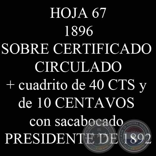 1896 - SOBRE CERTIFICADO CIRCULADO y SELLOS SERIE 1892