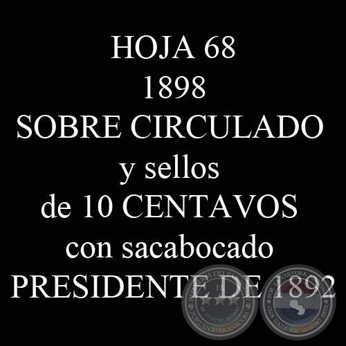 1898 - SOBRE CIRCULADO y CUADRITOS SELLO 10 CENTAVOS 1892