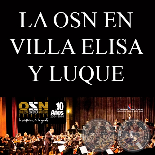 LA OSN EN VILLA ELISA Y LUQUE (CONCIERTOS DIDÁCTICOS) 