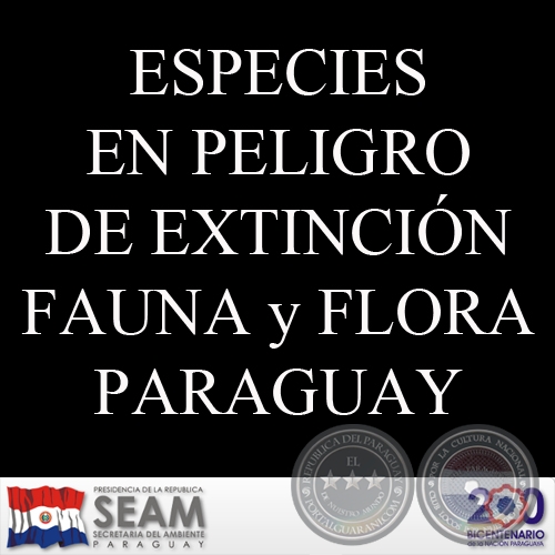 ESPECIES EN PELIGRO DE EXTINCIÓN, 2011 - 