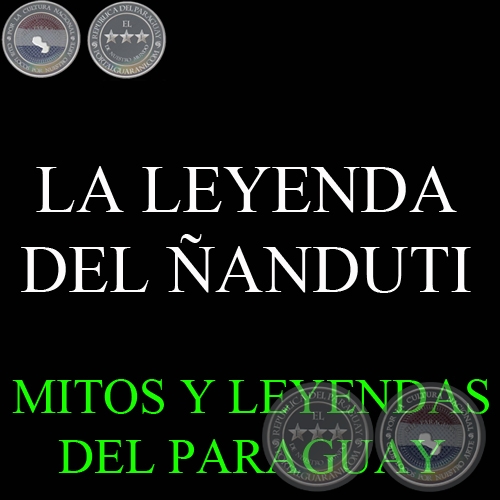 LA LEYENDA DEL ÑANDUTI - Versión de JORGE MONTESINO