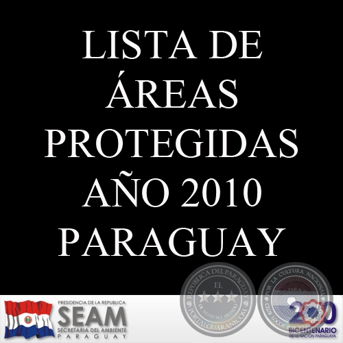 LISTA DE REAS PROTEGIDAS AO 2010 - SECRETARIA DEL AMBIENTE, PARAGUAY