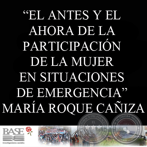 EL ANTES Y EL AHORA DE LA PARTICIPACIÓN DE LA MUJER EN SITUACIONES DE EMERGENCIA - MARÍA ROQUE CAÑIZA