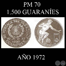 PM 70 – 1.500 GUARANÍES – AÑO 1972