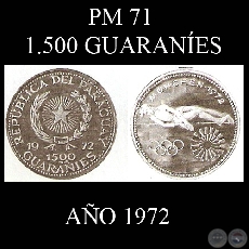 PM 71  1.500 GUARANES  AO 1972