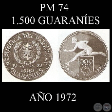 PM 74 – 1.500 GUARANÍES – AÑO 1972