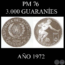 PM 76 – 3.000 GUARANÍES – AÑO 1972