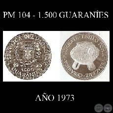 PM 104 – 1.500 GUARANÍES – AÑO 1973