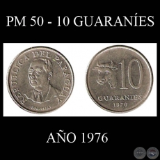 PM 50 - 10 GUARANÍES – AÑO 1976