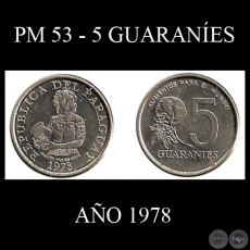 PM 53 - 5 GUARANÍES – AÑO 1978