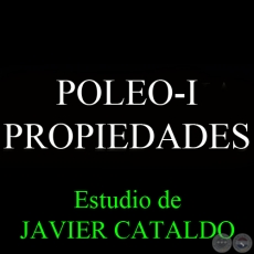 POLEO-I - PROPIEDADES - Estudio de JAVIER CATALDO