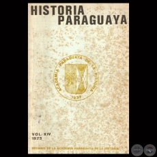 ANUARIO DE LA ACADEMIA PARAGUAYA DE LA HISTORIA - Volumen XIV  Asuncin, 1973 