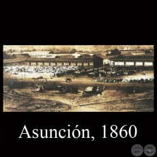 ASUNCIN, 1860 - PARAGUAY - DAGUERROTIPO - SIMONAU & TOOVEY