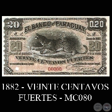 1882 - VEINTE CENTAVOS FUERTES - MC080 - FIRMAS: JOSÉ URDAPILLETA – J.E. SAGUIER