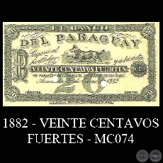 1882 - VEINTE CENTAVOS FUERTES - MC074 - FIRMAS: JOSÉ URDAPILLETA – J.B. GAONA