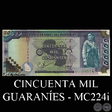 CINCUENTA MIL GUARANÍES - MC224.i - FIRMA: EDGAR ISIDRO CÁCERES VERA - HERMES ANÍBAL GÓMEZ GINARD