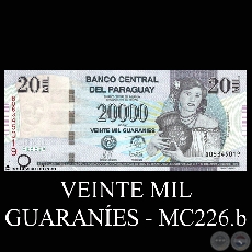 VEINTE MIL GUARANÍES - MC226.b - FIRMAS: JORGE VILLABA - GERMÁN ROJAS IRIGOYEN