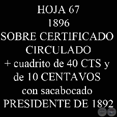 1896 - SOBRE CERTIFICADO CIRCULADO y SELLOS SERIE 1892